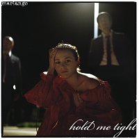 Marlango – Hold Me Tight