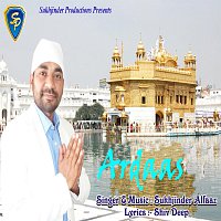 Sukhjinder Alfaaz – Ardaas