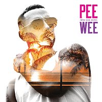 PeeWee – Más Que Sexo
