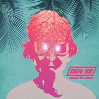 Den BB – Brighton Rock
