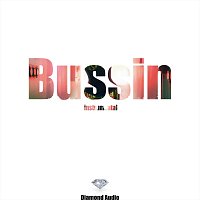 Diamond Audio – Bussin (Instrumental)