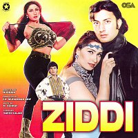 M. Ashraf – Ziddi [Original Motion Picture Soundtrack]