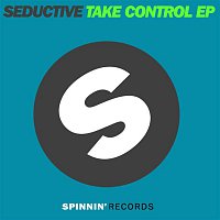 Seductive – Take Control EP