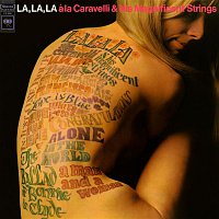 Caravelli, His Magnificent Strings – La, La, La