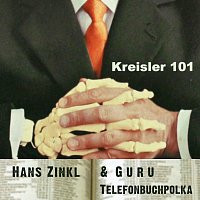 Guru, Hans Zinkl – Telefonbuchpolka - Kreisler 101