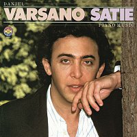 Daniel Varsano – Daniel Varsano Plays Satie Piano Music