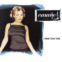 Emmie – More Than This '99