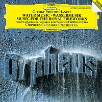 Orpheus Chamber Orchestra – Handel: Water Music, HWV 348-350; Music for the Royal Fireworks, HWV 351
