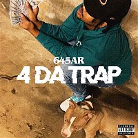 645AR – 4 Da Trap