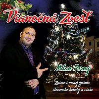 Milan Perný – Vianočná zvesť - Známe i menej známe slovenské koledy a vinše