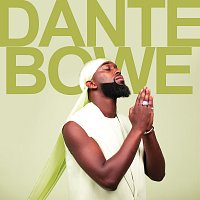Dante Bowe – Dante Bowe
