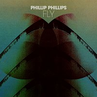 Phillip Phillips – Fly