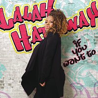 Lalah Hathaway – If You Want To