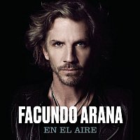 Facundo Arana – En el Aire