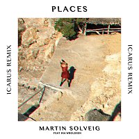 Martin Solveig, Ina Wroldsen – Places [Icarus Remix]