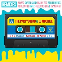 The Partysquad, DJ Moortje, Kempi, Adje, MC Pester – Plakken [Remixes]