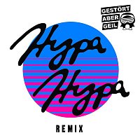 Electric Callboy, Gestort aber GeiL – Hypa Hypa (Gestort aber GeiL Remix)