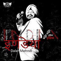Daler Mehndi – India India