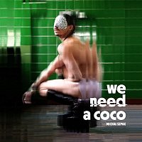Michał Szpak – We Need a Coco
