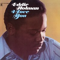 Eddie Holman – I Love You