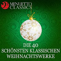 Various Artists.. – Die 40 schonsten klassischen Weihnachtswerke