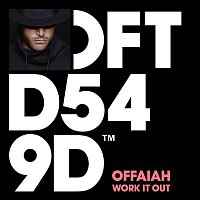 OFFAIAH – Work It Out (Club Mix)