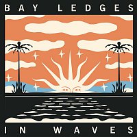 Bay Ledges – In Waves