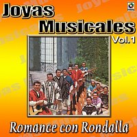 Joyas Musicales: Romance Con Rondalla, Vol. 1