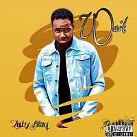 Zuby Blaq – Wait