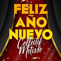 Collectif Métissé – Feliz Ano Nuevo