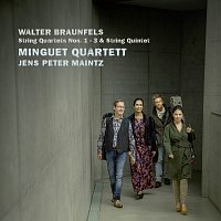 Braunfels: String Quartet Nos. 1 - 3; String Quintet in E-Flat Major, Op. 63