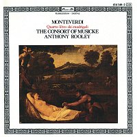 The Consort of Musicke, Anthony Rooley – Monteverdi: Quarto Libro di Madrigali