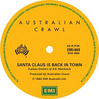 Australian Crawl – Santa Claus Is Back In Town / Big Fish