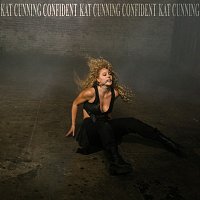 Kat Cunning – Confident