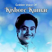Kishore Kumar – Golden Voice of Kishore Kumar
