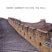 Kenny Garrett – Beyond the Wall