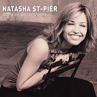 Natasha St-Pier – Alors on se raccroche