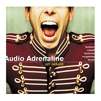 Audio Adrenaline – Hit Parade: The Greatest Hits