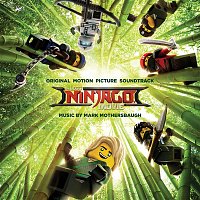 Various Artists.. – The Lego Ninjago Movie (Original Motion Picture Soundtrack)