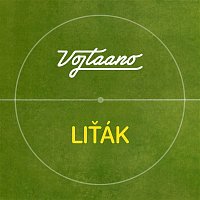 Vojtaano – Liťák