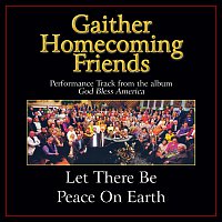 Let There Be Peace On Earth [Performance Tracks]