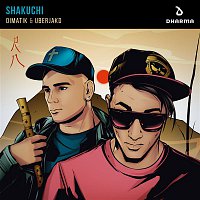 Dimatik & Uberjakd – Shakuchi