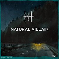 The Man Who – Natural Villain