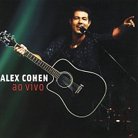 Alex Cohen - Ao Vivo [Ao Vivo No Rio De Janeiro / 2003]