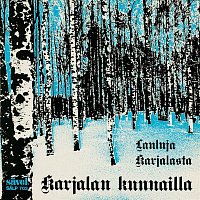 Various  Artists – Karjalan kunnailla