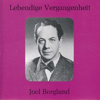 Joel Berglund – Lebendige Vergangenheit - Joel Berglund