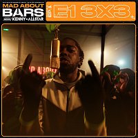 Mixtape Madness, Kenny Allstar, E1 (3x3) – Mad About Bars – S6-E1