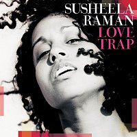 Susheela Raman – Love Trap