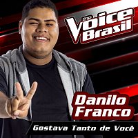 Danilo Franco – Gostava Tanto De Voce [The Voice Brasil 2016]
