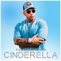 Pietro Lombardi – Cinderella